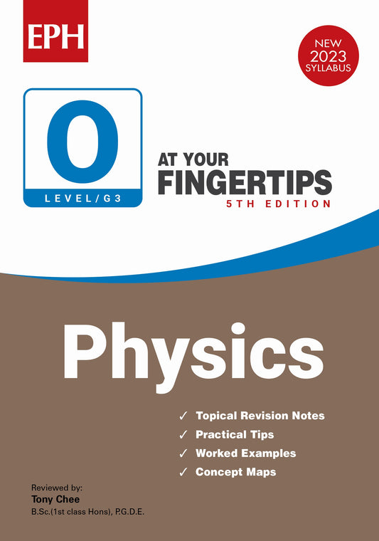 Secondary 3 & 4 - GCE/GCSE O Levels OL (G3) Physics At Your Fingertips - Singapore Books