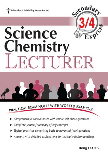 O Level Science Chemistry Lecturer (for Year 10, 11 & 12) - Singapore Books