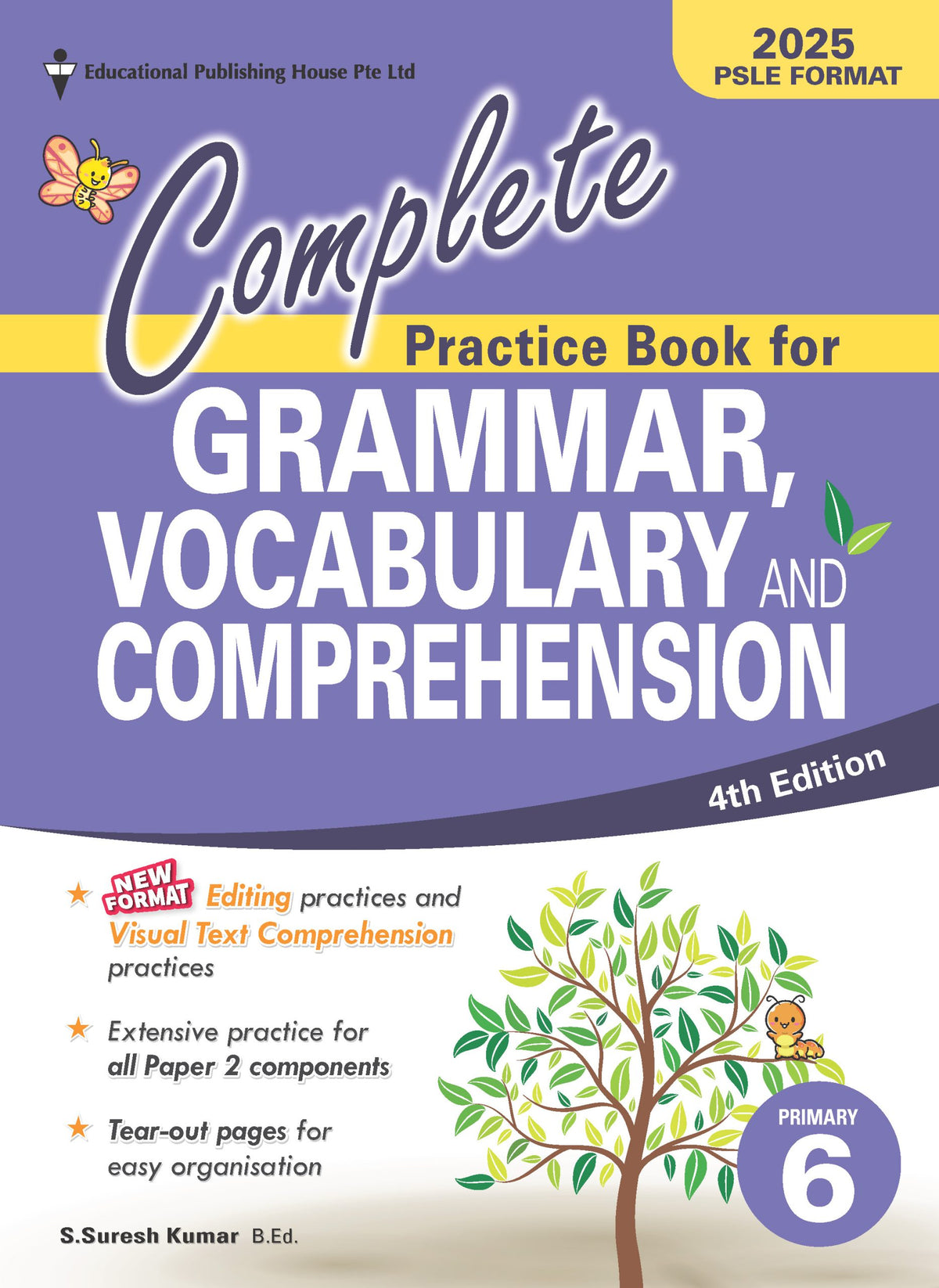 Complete Practice Book for Grammar, Vocabulary & Comprehension Primary 6