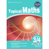 Topical Maths for Secondary 3/4 Express (G3) (Year 9 & 10) - Singapore Books