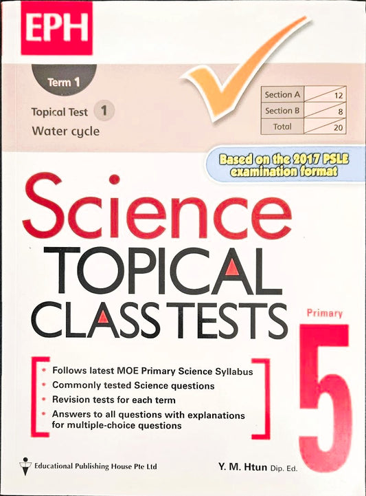 Sample - Science Topical Class Tests Primary 5 - Singapore Books