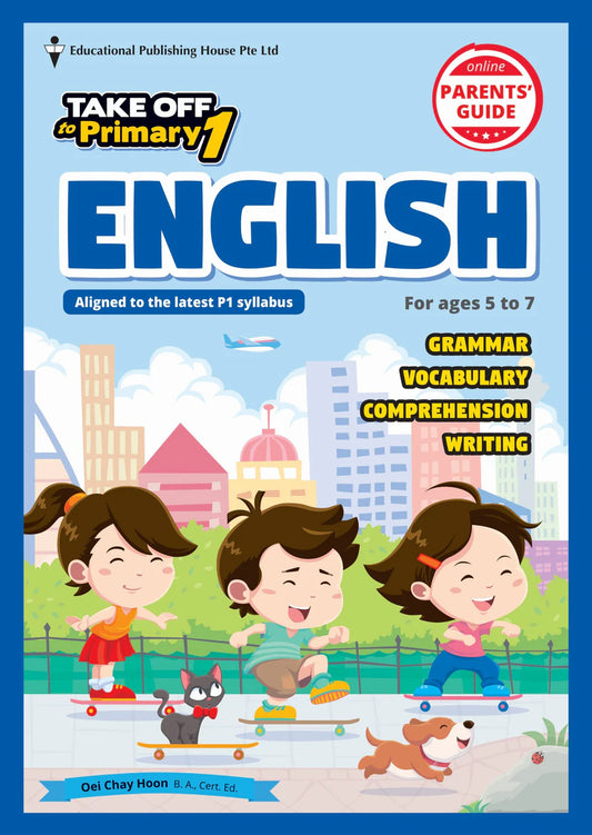 Take off to Primary 1 English (5-7 years old) - Singapore Books