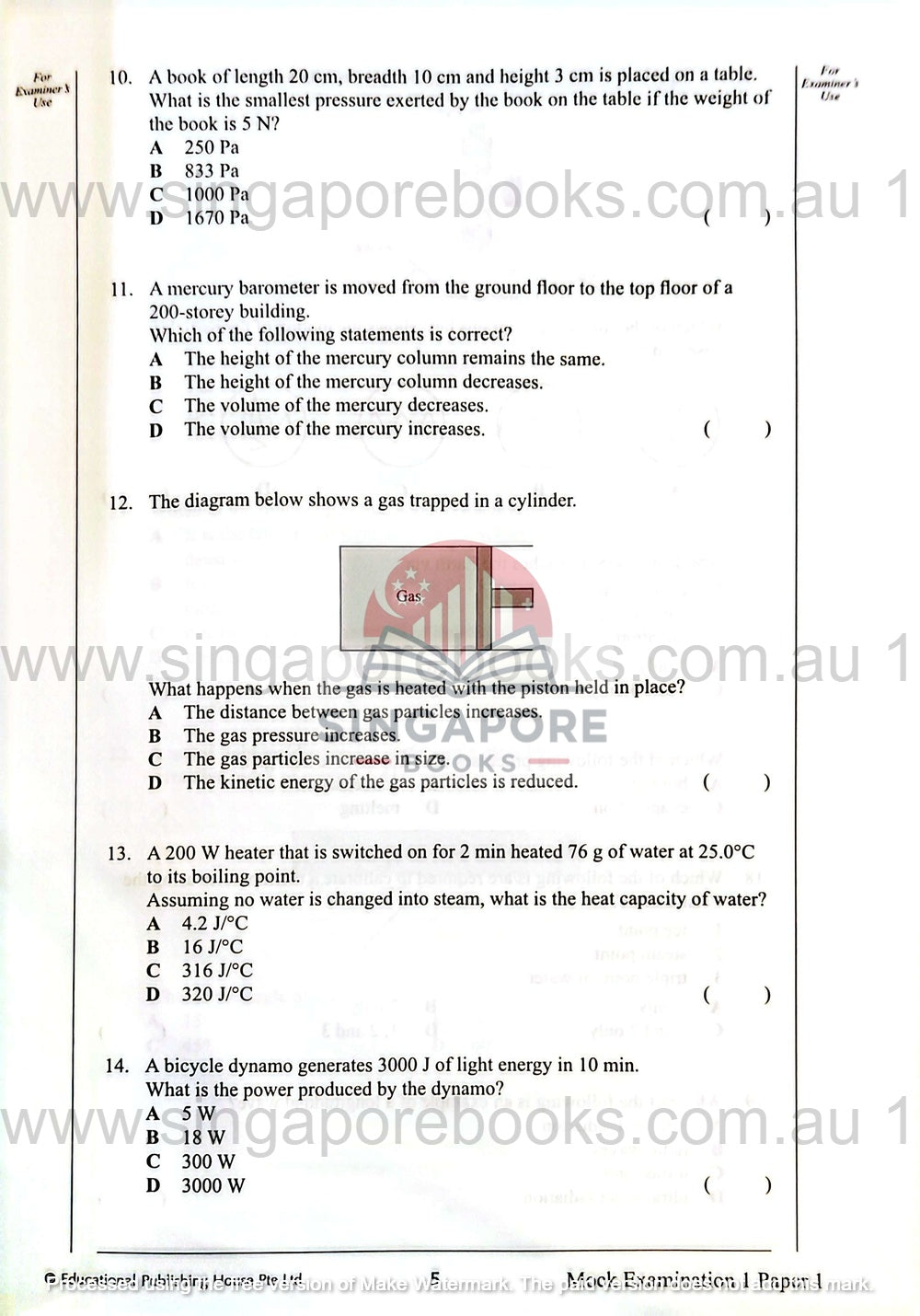 Multiple-choice questions from a physics exam with options and answers.