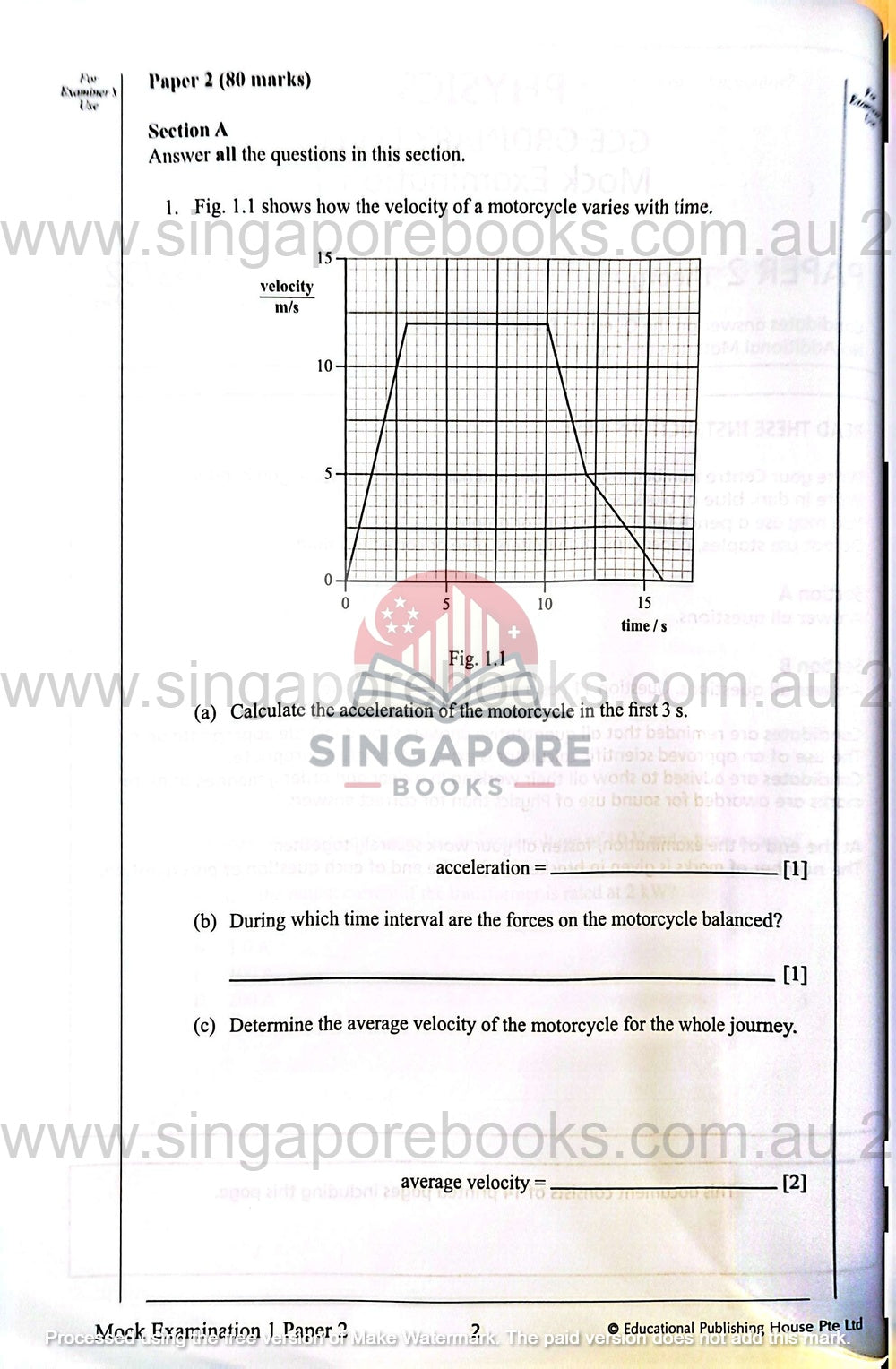 Mathematics exam paper with a velocity-time graph and questions on acceleration and average velocity.