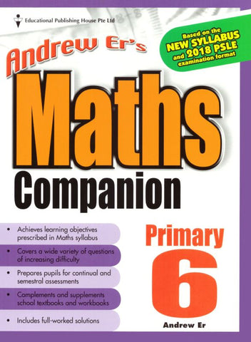 Andrew Er's Maths Companion Primary 6 - Singapore Books