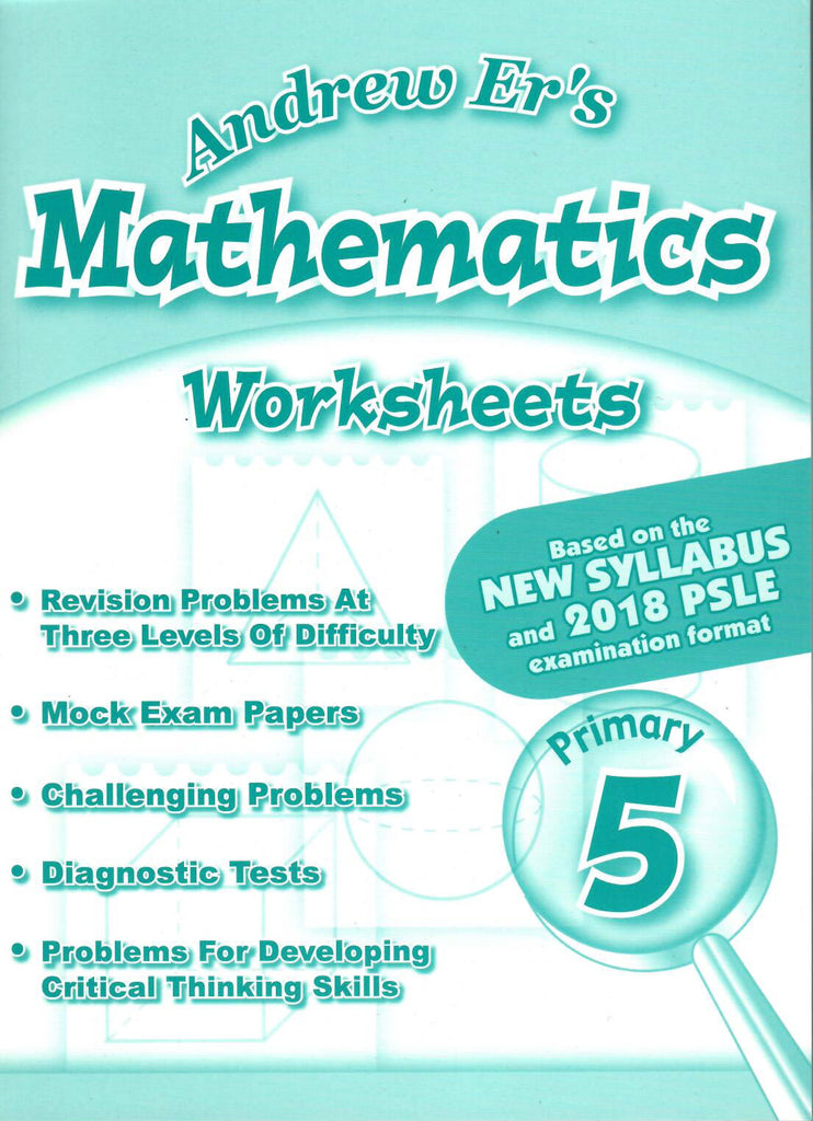 Andrew Er's Maths Worksheets Primary 5 - Singapore Books