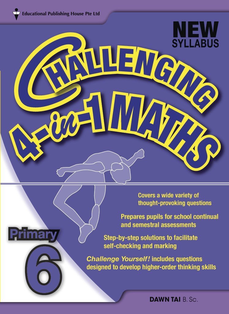 Challenging 4-in-1 Maths Primary 6 - Singapore Books
