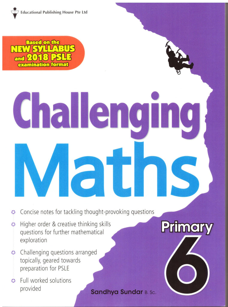 Challenging Maths Primary 6 Singapore Books Challenging maths primary 6 singapore books