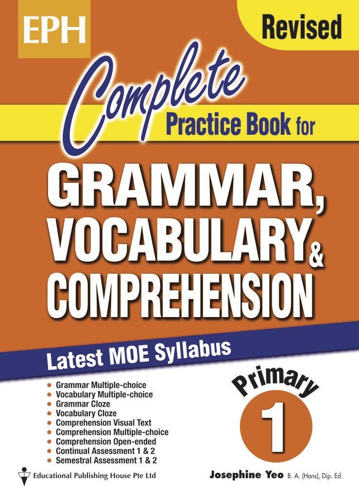 Complete Practice Book for Grammar, Vocabulary & Comprehension Primary 1 - Singapore Books
