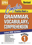 Complete Practice Book for Grammar, Vocabulary & Comprehension Primary 1 - Singapore Books