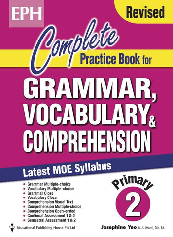 Complete Practice Book for Grammar, Vocabulary & Comprehension Primary 2 - Singapore Books