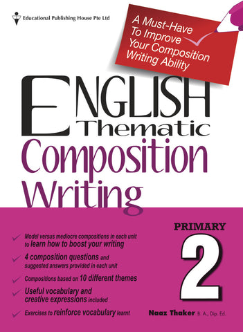 English Thematic Composition Writing Primary 2 - Singapore Books