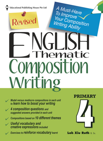 English Thematic Composition Writing Primary 4 - Singapore Books