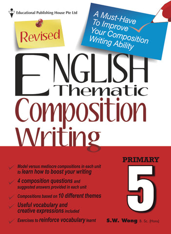 English Thematic Composition Writing Primary 5 - Singapore Books