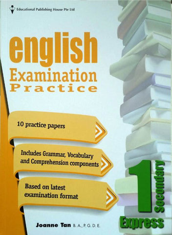 English Examination Practice Secondary 1 (Year 7) - Singapore Books