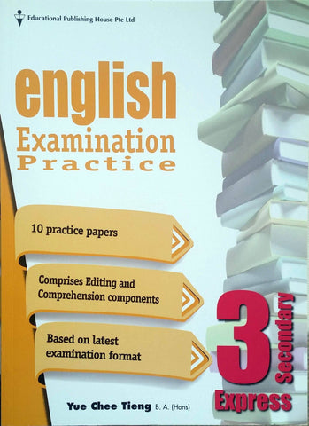 English Examination Practice Secondary 3 (Year 9) - Singapore Books