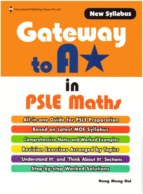 Gateway to A* in PSLE Maths Package (Primary 6) - Singapore Books