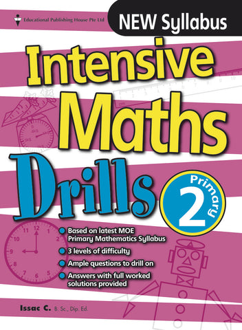 Intensive Maths Drills Primary 2 - Singapore Books