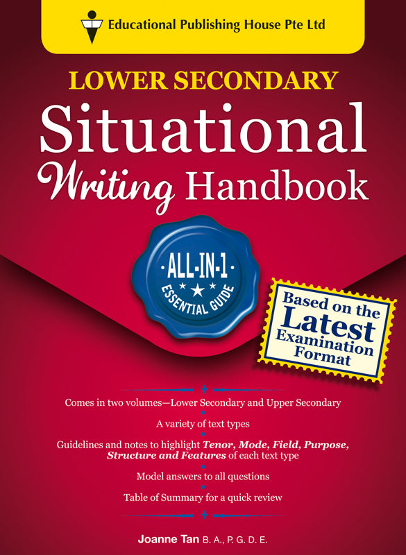 Lower Secondary Situational Writing Handbook -Grade 7 to 9 - Singapore Books