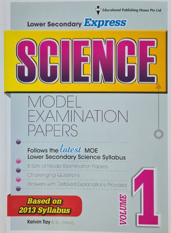 Sample - Lower Secondary Science Model Examination Papers Volume 1 (Secondary 1/Grade 7) - Singapore Books