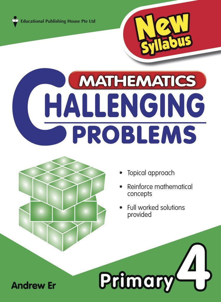 Mathematics Challenging Problems Primary 4 - Singapore Books