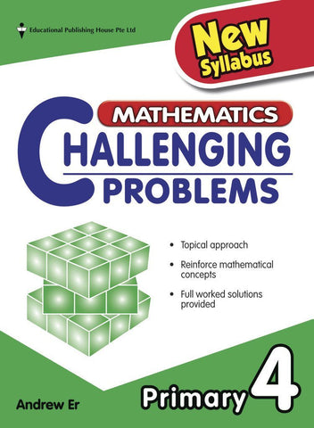 Mathematics Challenging Problems Primary 4 - Singapore Books
