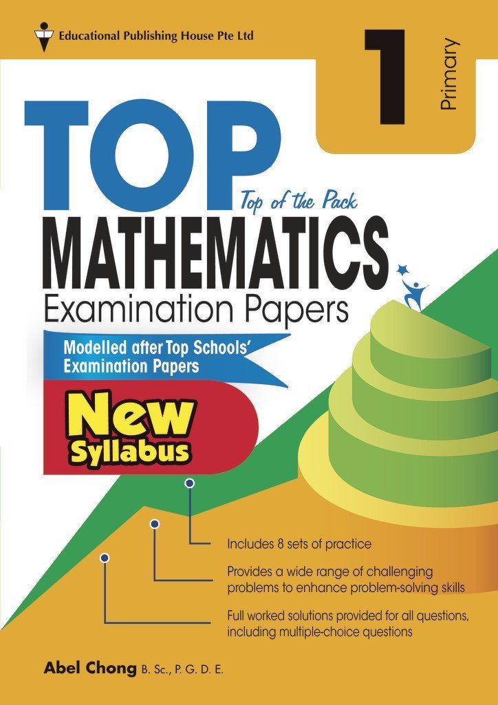 Top Maths Examination Papers Primary 1 - Singapore Books