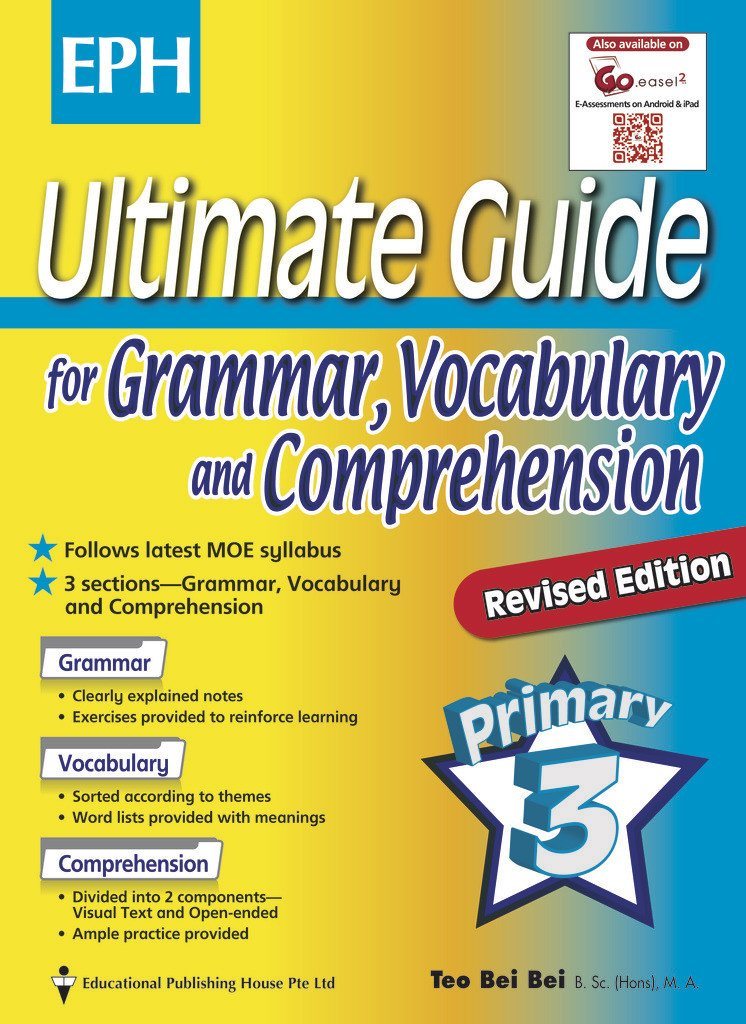 Ultimate Guide for Grammar, Vocabulary & Comprehension Primary 3 - Singapore Books