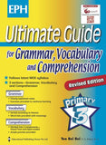 Ultimate Guide for Grammar, Vocabulary & Comprehension Primary 3 - Singapore Books