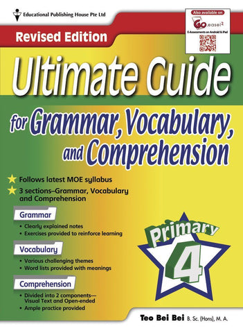 Ultimate Guide for Grammar, Vocabulary & Comprehension Primary 4 - Singapore Books