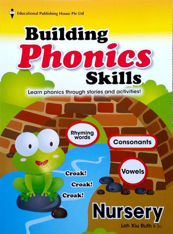 Building Phonics Skills Nursery (3-4 years old) - Singapore Books