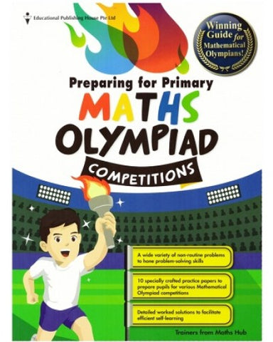 Preparing for Primary Maths Olympiad Competitions (Primary 5 and 6) - Singapore Books