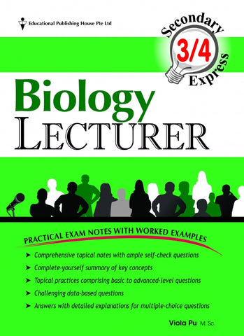 Secondary 3 & 4 - GCE/GCSE O Levels Biology Lecturer ( for Year 10, 11 & 12) - Singapore Books